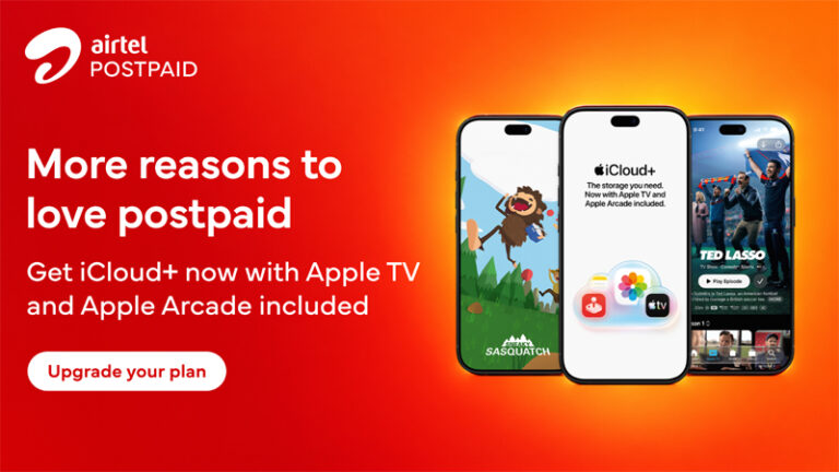 एयरटेल ने पोस्टपेड प्लान में जोड़ा Apple का iCloud+, Apple TV और Apple Arcade
